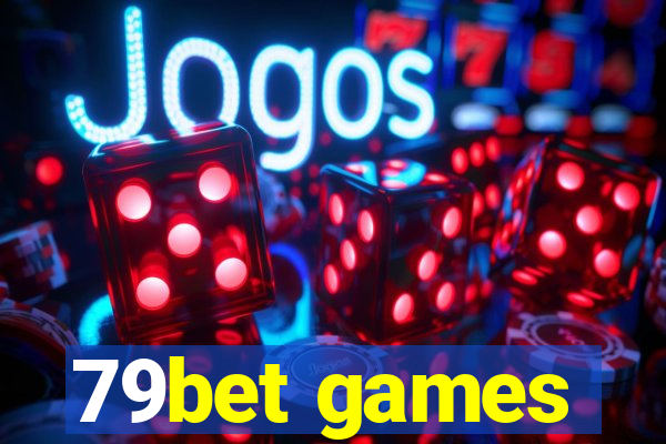 79bet games